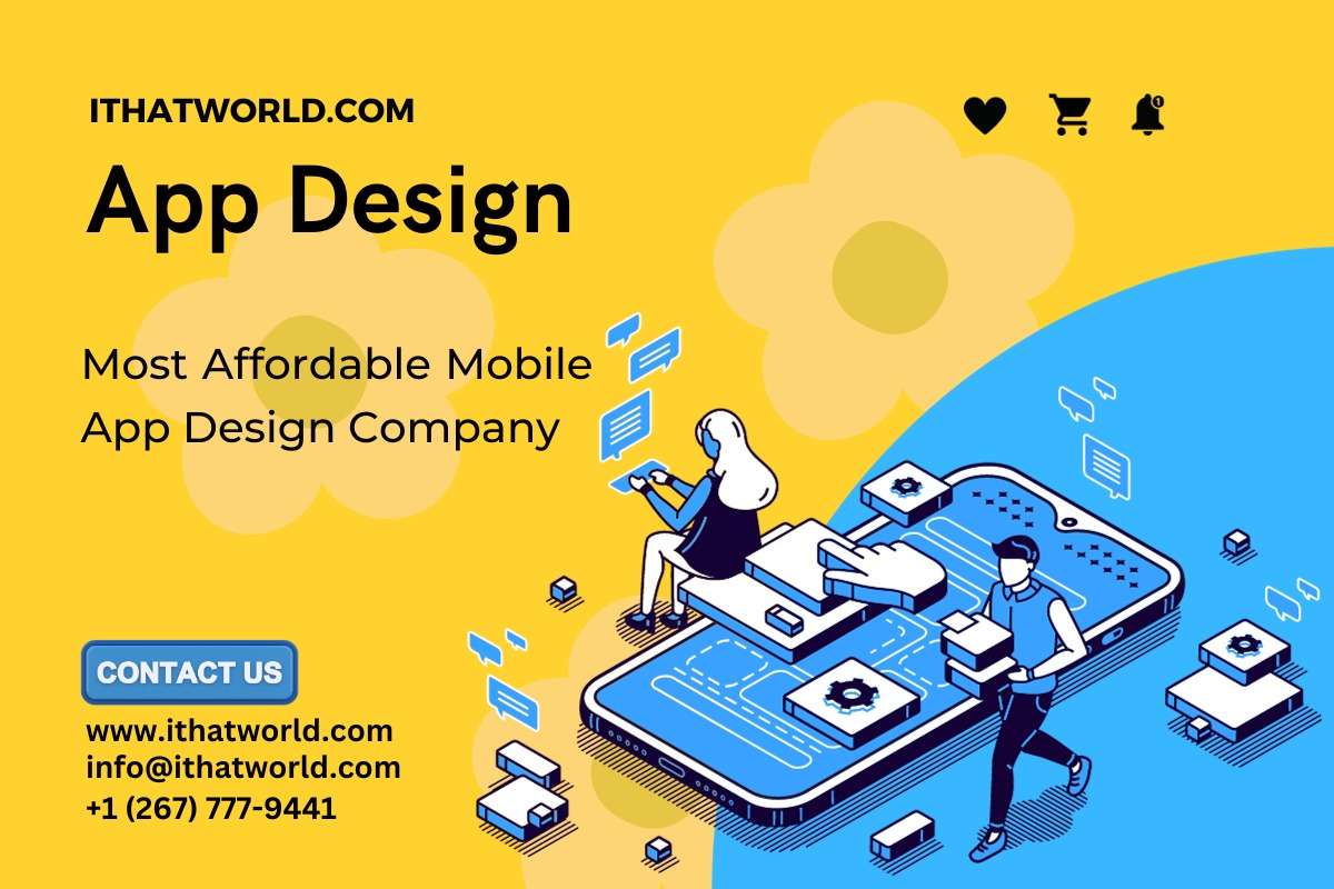 Most Affordable Mobile App Design Company